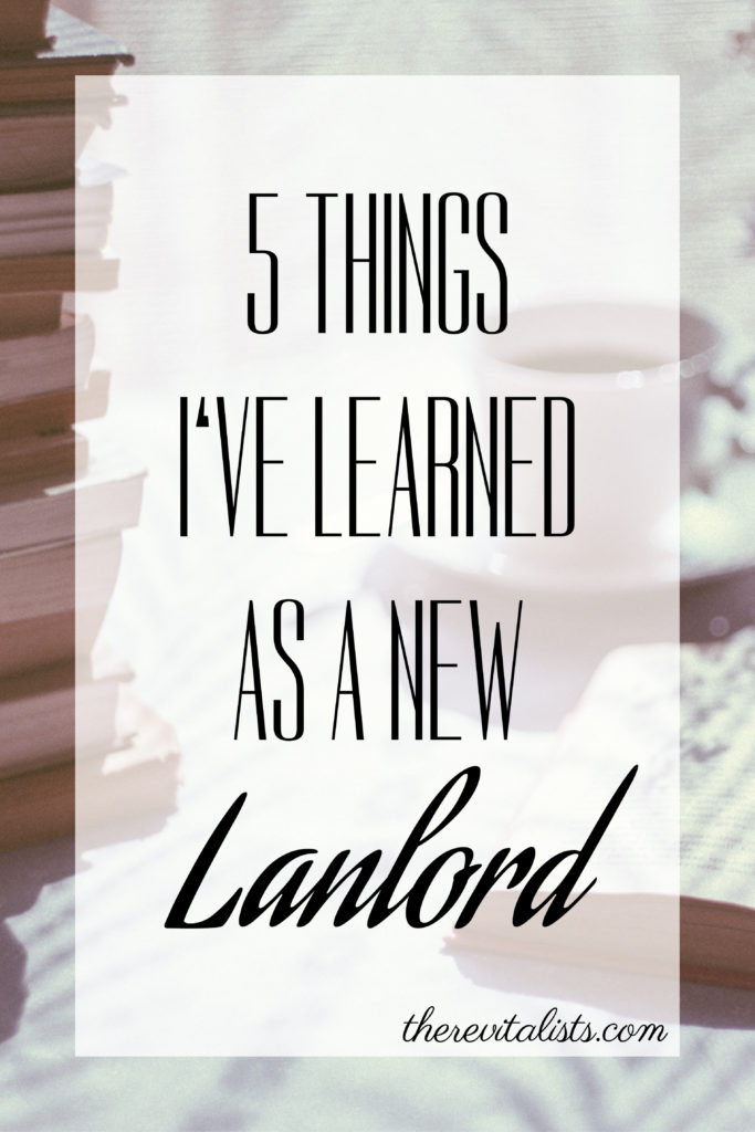 5 Things I've Learned as a New Landlord